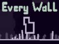 Гульня Every Wall