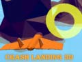 Гульня Crash Landing 3D