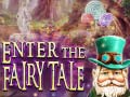 Гульня Enter the Fairy Tale
