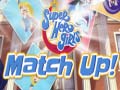 Гульня DC Super Hero Girls Match Up!