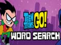 Гульня Teen Titans Go Word Search