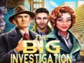 Гульня The Big Investigation