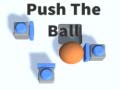 Гульня Push The Ball