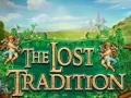 Гульня The Lost Tradition