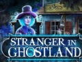 Гульня Stranger in Ghostland