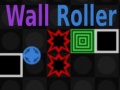 Гульня Wall Roller