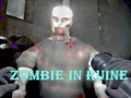 Гульня Zombie In Ruine