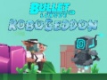 Гульня Bullet League Robogeddon