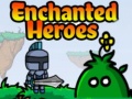Гульня Enchanted Heroes