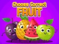 Гульня Choose Correct Fruit