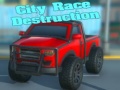 Гульня City Race Destruction