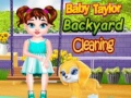 Гульня Baby Taylor Backyard Cleaning