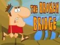 Гульня The Broken Bridge