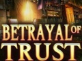 Гульня Betrayal of Trust
