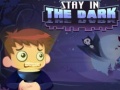 Гульня Stay in the Dark