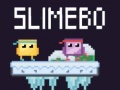 Гульня Slimebo