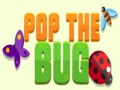 Гульня Pop the Bug