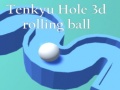 Гульня Tenkyu Hole 3d rolling ball