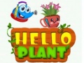 Гульня Hello Plant 
