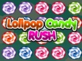 Гульня Lolipop Candy Rush