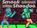 Гульня Smook Shoodoo