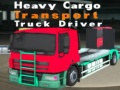 Гульня Heavy Cargo Transport Truck Driver