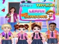 Гульня Baby Taylor Learn Seasons