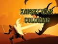 Гульня Knight War Coloring