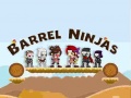 Гульня Barrel Ninjas