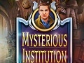 Гульня Mysterious Institution