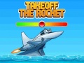 Гульня Takeoff The Rocket