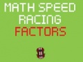 Гульня Math Speed Racing Factors