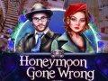 Гульня Honeymoon Gone Wrong