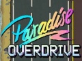 Гульня Paradise Overdrive