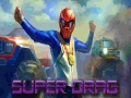 Гульня Super Drag