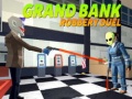 Гульня Grand bank Robbery Duel