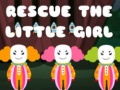 Гульня Rescue The Little Girl
