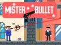 Гульня Mister Bullet