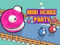 Гульня Mini Heads Party 