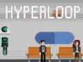 Гульня Hyperloop