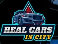 Гульня Real Cars in City