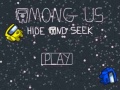 Гульня Among Us Hide Or Seek