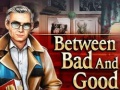 Гульня Between Bad and Good