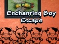 Гульня Enchanting Boy Escape