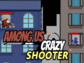 Гульня Among Us Crazy Shooter