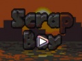Гульня Scrap Boy