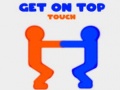 Гульня Get On Top Touch