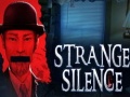 Гульня Strange Silence