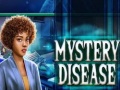 Гульня Mystery Disease
