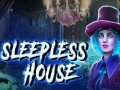 Гульня Sleepless House